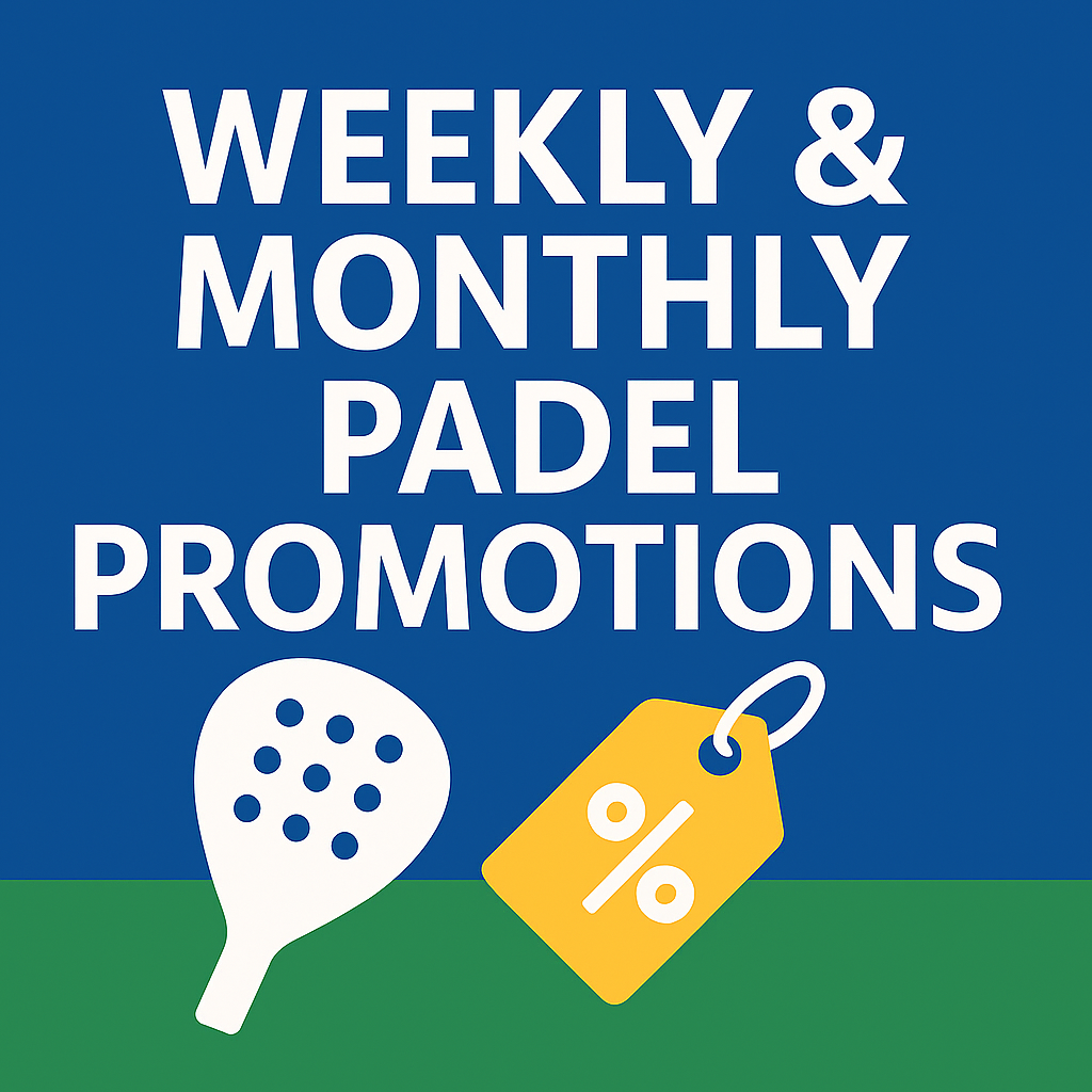 Weekly & Monthly Padel Promotions (Updated 2025)