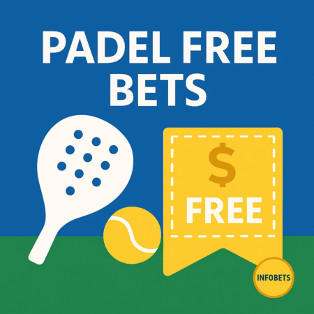 Padel Free Bets & How They Work (2025)