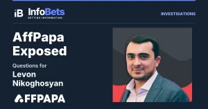 Levon Nikoghosyan in an original AffPapa source photograph beside the InfoBets investigation title AffPapa Exposed.
