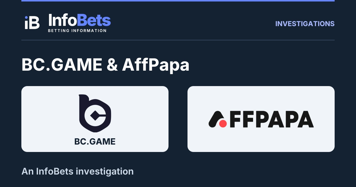 InfoBets investigation into BC.GAME & AffPapa, illustrated with authentic original brand marks.