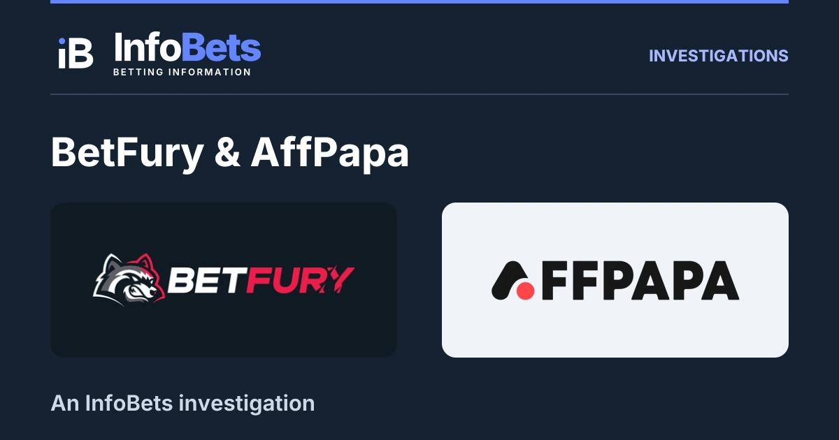 InfoBets investigation into BetFury & AffPapa, illustrated with authentic original brand marks.
