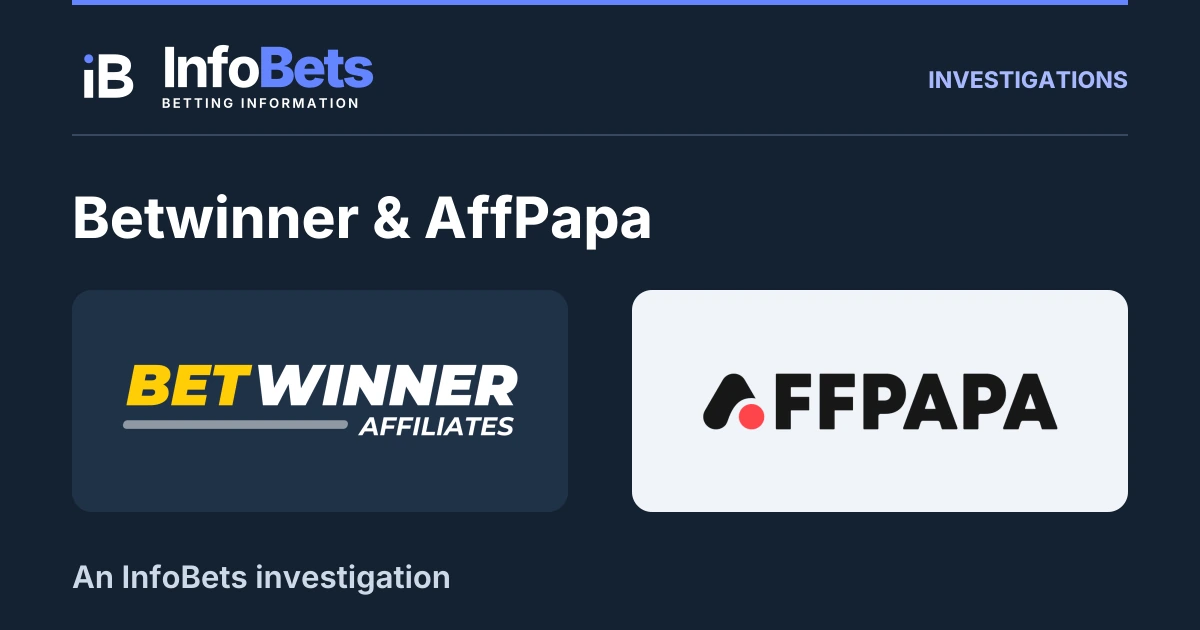 InfoBets investigation into Betwinner & AffPapa, illustrated with authentic original brand marks.