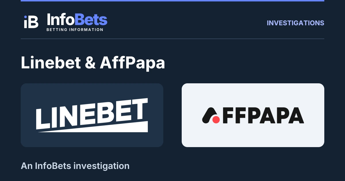 InfoBets investigation into Linebet & AffPapa, illustrated with authentic original brand marks.