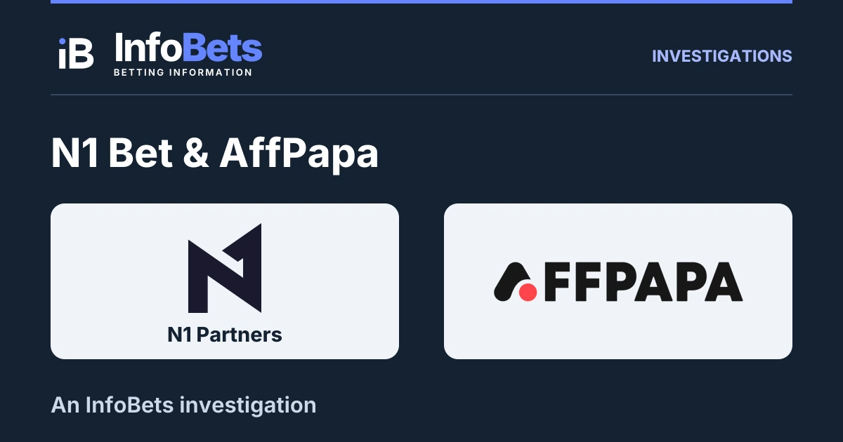 InfoBets investigation into N1 Bet & AffPapa, illustrated with the original N1 Partners symbol & AffPapa logo.