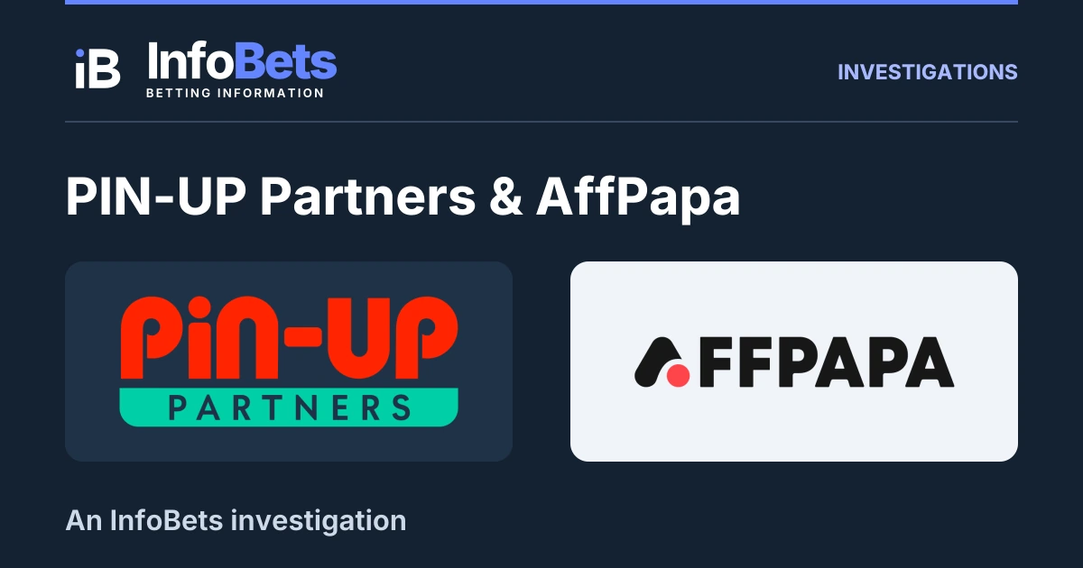 InfoBets investigation into PIN-UP Partners & AffPapa, illustrated with authentic original brand marks.