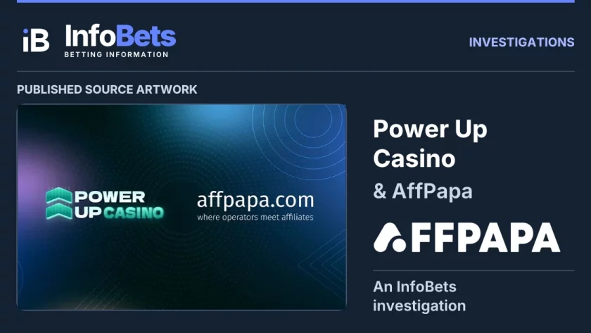 InfoBets investigation into Power Up Casino & AffPapa, with the complete historical artwork published by AffPapa clearly labelled as source material.