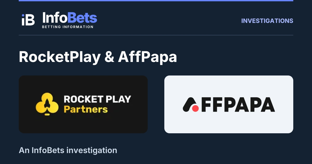 InfoBets investigation into RocketPlay & AffPapa, illustrated with authentic original brand marks.