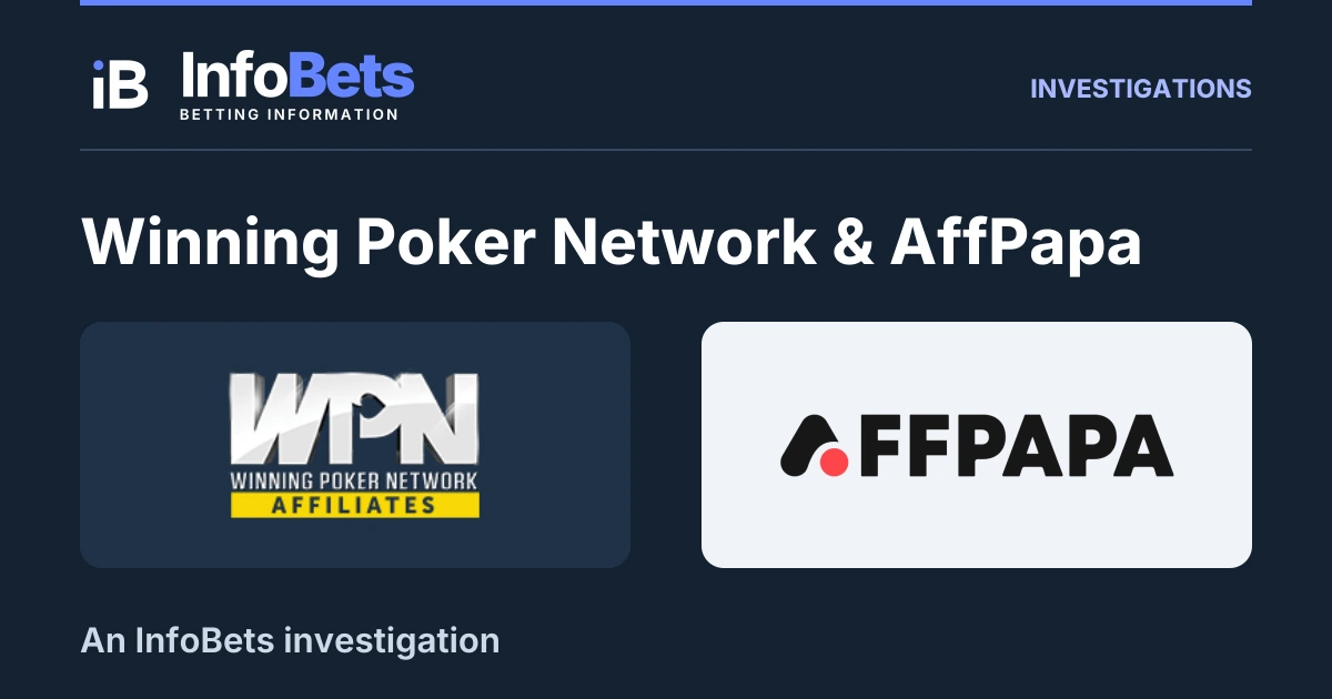 InfoBets investigation into Winning Poker Network & AffPapa, illustrated with authentic original brand marks.