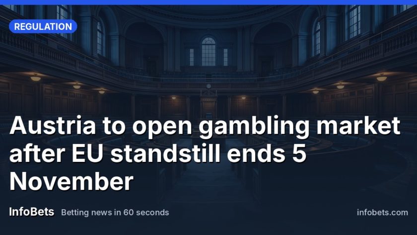 Austria to open gambling market after EU standstill ends 5 November