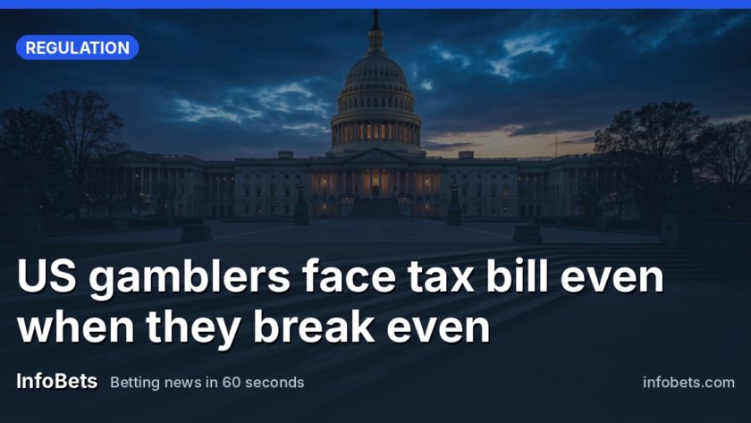 US gamblers face tax bill even when they break even
